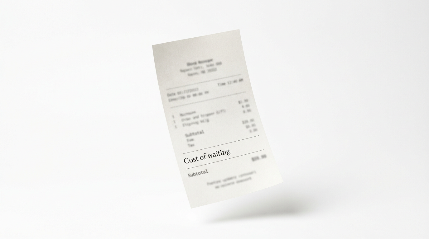 A minimalist receipt floating in white space with one visible line reading Cost of waiting